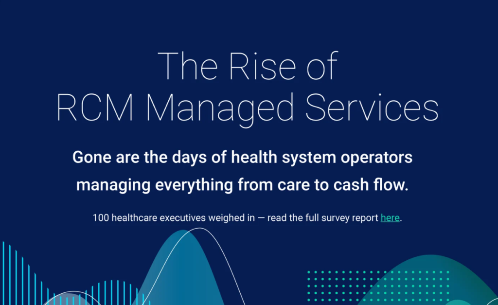 95% of Healthcare Executives Embrace RCM Outsourcing –