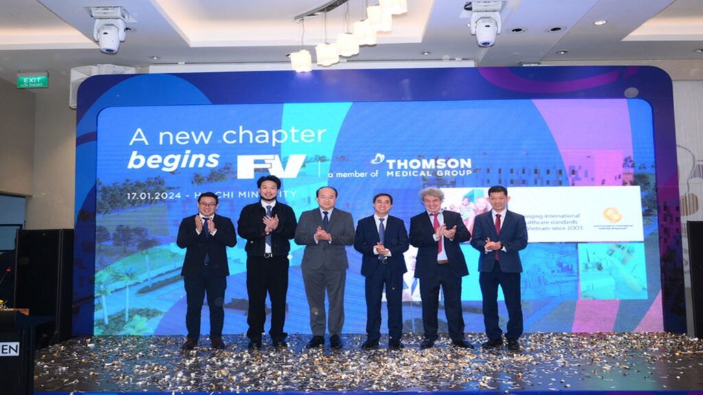 Thomson Medical Group acquires FV Hospital in Ho Chi Minh Metropolis