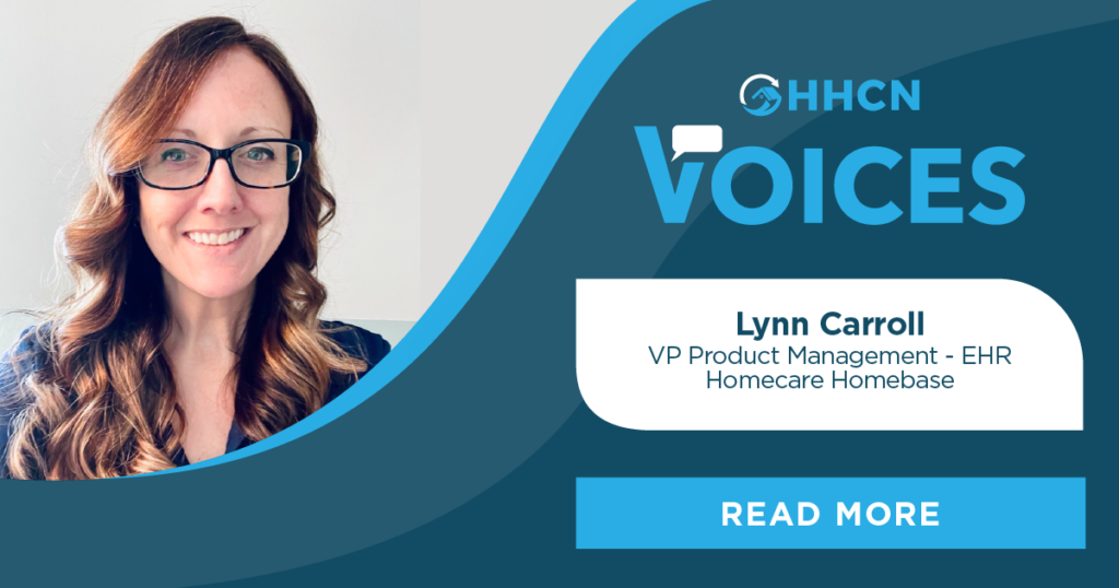 Voices: Lynn Carroll, VP Product Administration – EPD, Homecare Homebase