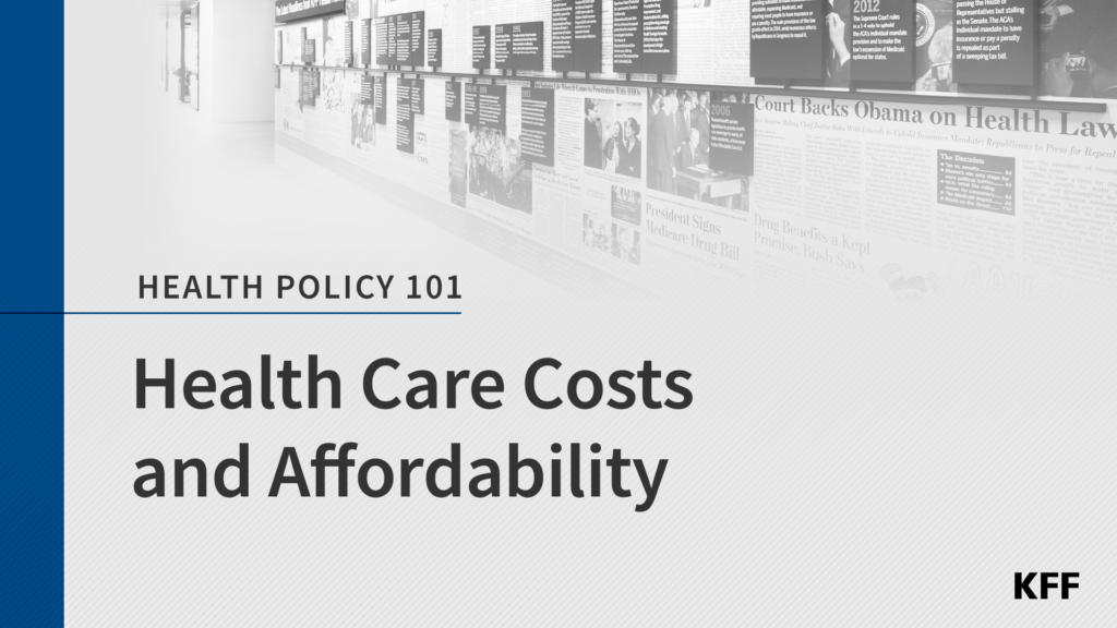 Healthcare prices and affordability