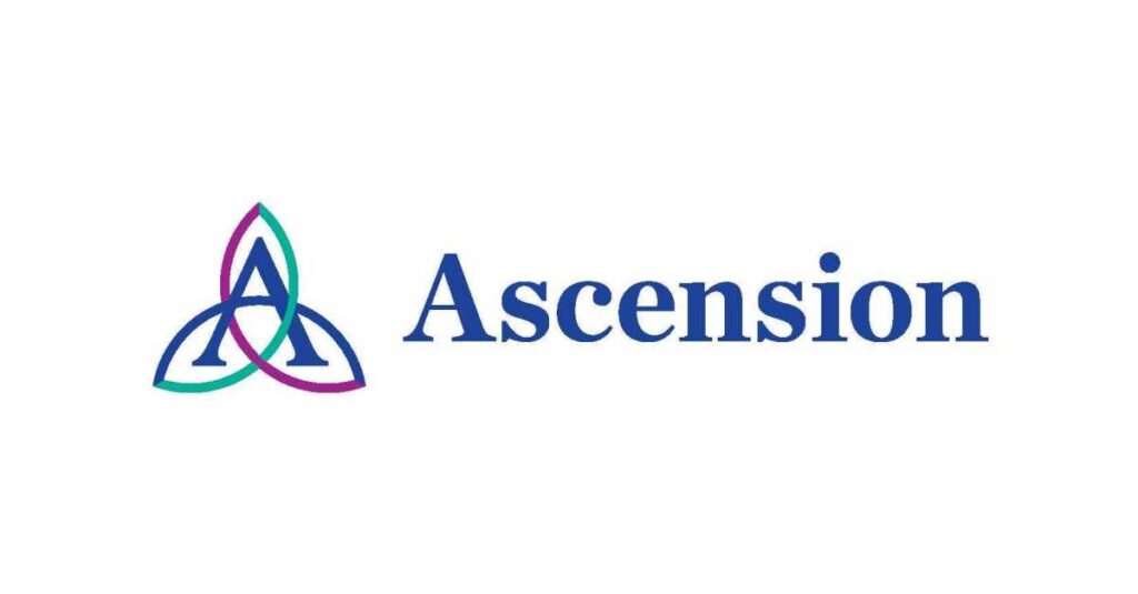 Ascension restores EHR entry to Florida, Alabama and Austin markets after cyberattack –