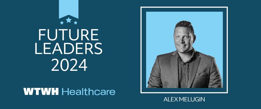 Future Chief: Alex Melugin, President of New Day Healthcare and Phoenix House Care & Hospice