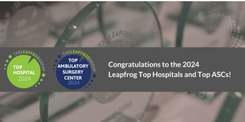 The Leapfrog Group Publicizes Prime ASCs and Prime Hospitals for 2024 – The Journal of Healthcare Contracting