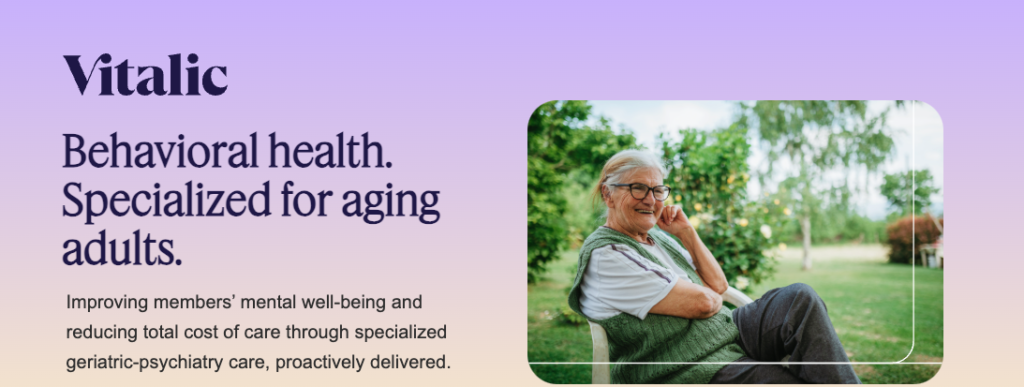 Vitalic launches geriatric behavioral well being platform for seniors