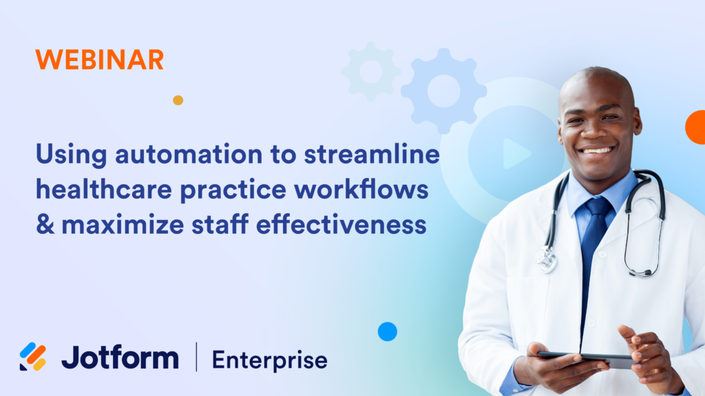 Use automation to streamline workflows in well being care and to maximise the effectiveness of workers