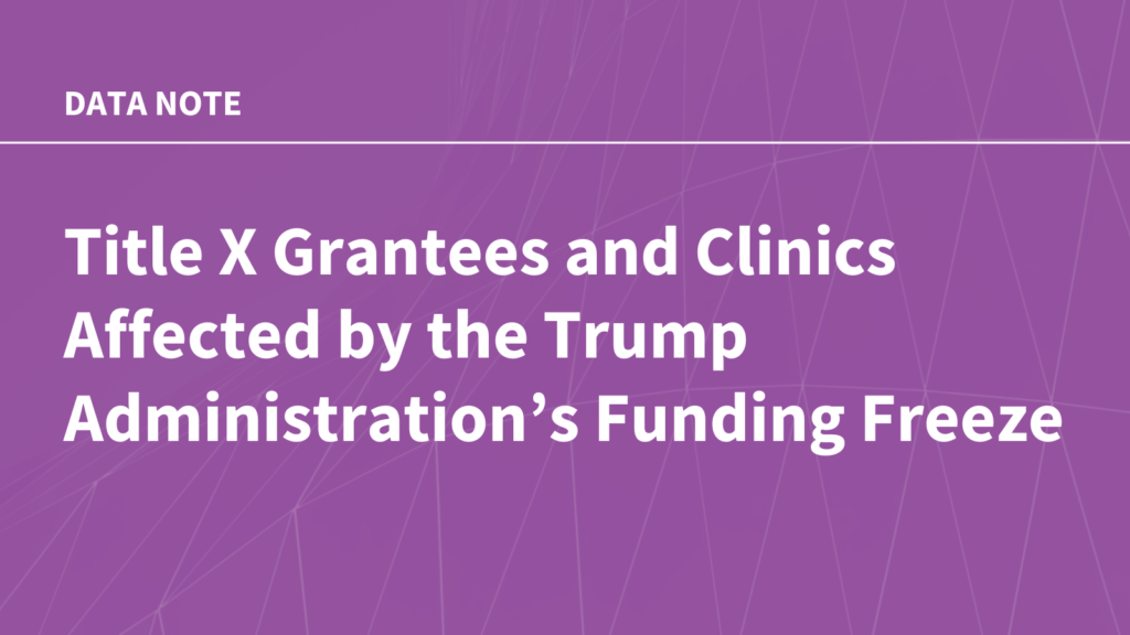 Title X beneficiaries and clinics affected by the financing of the Trump administration freezing