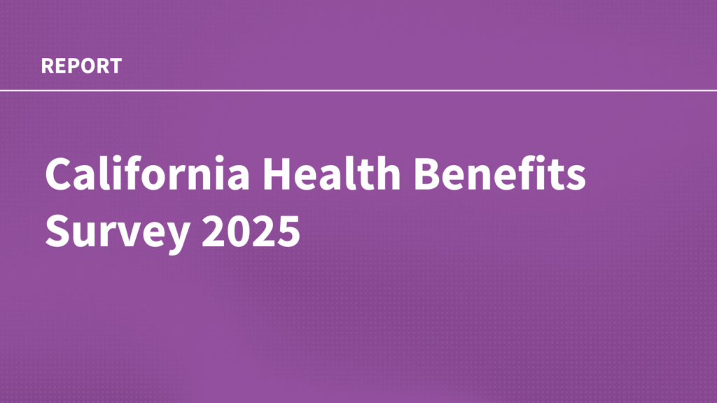 California 2025 Well being Advantages Survey