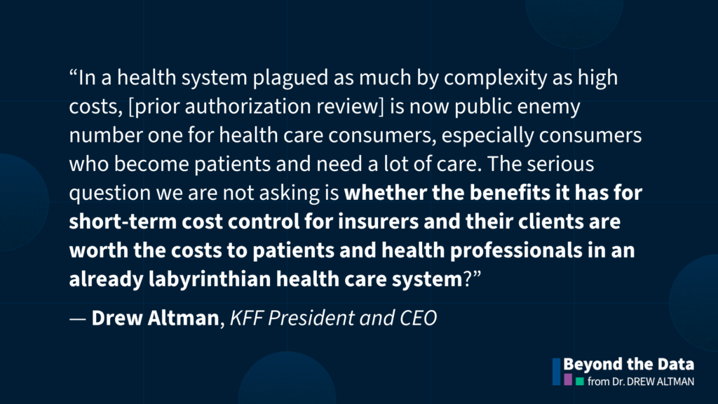 Are the tradeoffs of prior authorization value it?